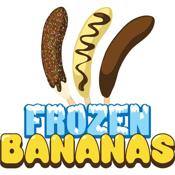 Signmission Safety Sign, 9 in Height, Vinyl, 6 in Length, Frozen Bananas D-DC-8-Frozen Bananas